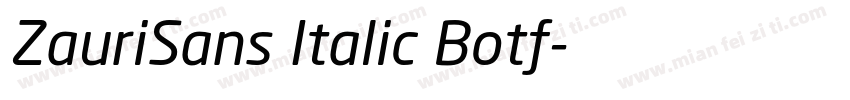 ZauriSans Italic Botf字体转换